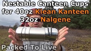 Nestable Cups for 40oz Klean Kanteen and 32oz Nalgene [upl. by Cleti]