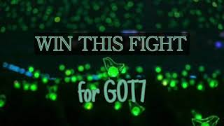 WIN THIS FIGHT  Ahgase Song for GOT7 lyric [upl. by Acissaj]