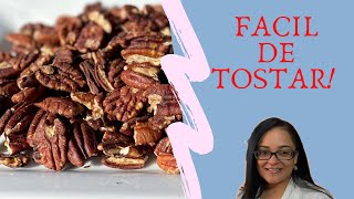 Como Tostar Nuez Pecanas Súper FácilRoasted Pecans [upl. by Eiclehc]