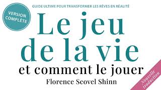 Le jeu de la vie et comment le jouer Florence Scovel Shinn Livre audio gratuit [upl. by Amarillas]