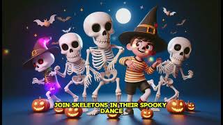 quotChumbala Cachumbala Spooky Skeleton Dance Halloweenquot Cartoon Nursery Song with Lyrics kids [upl. by Neros]