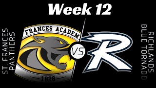 EPSL HS Series St Frances Academy vs Richlands High School Week 12 [upl. by Nuaj]