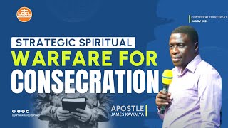 STRATEGIC SPIRITUAL WARFARE  WITH AP JAMES KAWALYA [upl. by Womack924]