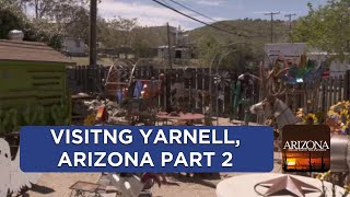 Visiting Yarnell Part 2 [upl. by Creighton]