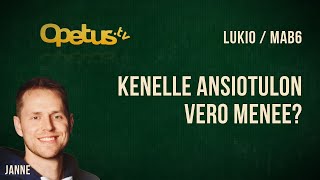 Kenelle ansiotulon vero menee [upl. by Nuawtna934]