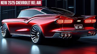 Is the 2025 Chevrolet Bel Air the Ultimate Modern Classic [upl. by Hollister822]