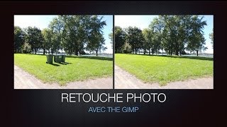 Retouche Photo avec The Gimp [upl. by Rialc]