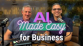 AI Made Easy for Business  S01E06  Digital Doppelgangers [upl. by Tyrone155]