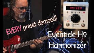 Eventide H9 Harmonizer MultiEffects Pedal  EVERY Preset Demo [upl. by Ecnerual]