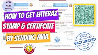 How to get Ehteraz Vaccine Stamp and Covid19 Certificate by Sending Email [upl. by Niuqaoj716]