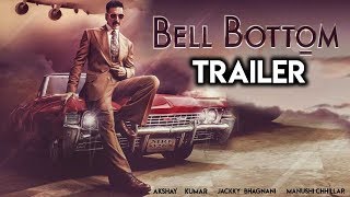 Bell Bottom Trailer  Akshay Kumar  Jackky Bhagnani  Manushi Chhillar [upl. by Anaer]