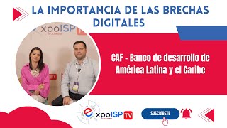 ExpoISP TV  La importancia de las brechas digitales [upl. by Keener]