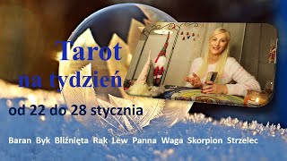 Tarot tygodniowy🎯od 22 do 28 stycznia 2024 BaranBykBliźniętaRakLewPannaWagaSkorpionStrzelec✨ [upl. by Leifer740]