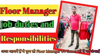 Floor Manager Job Duties And Responsibilities  Floor Manager kya hota hai [upl. by Deegan669]