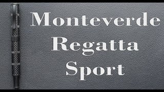 Monteverde Regatta Sport Reviewand a giveaway [upl. by Esilram]