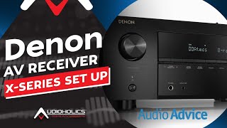 Configuring a Denon XSeries AV Receiver for Best Performance [upl. by Fleeman128]