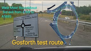 Gosforth test route  Newcastle  West Moor spiral Roundabout 3rd exit from A189 to A189S [upl. by Eahsat]