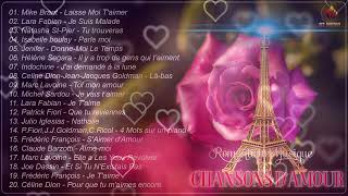 Les 100 Plus Belles Chansons Damour Franciase Collection 💕 Tres Belles Chansons Damour Française [upl. by Ityak]