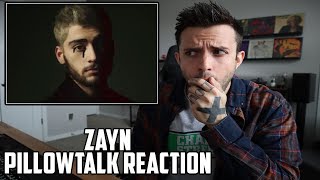 ZAYN  PILLOWTALK REACTION THIS IS IT [upl. by Finnigan]