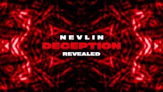 Nevlin  Deception [upl. by Euqinwahs]