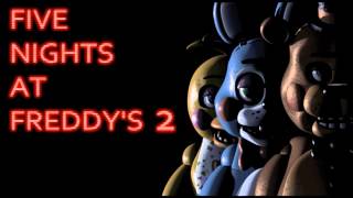 FNAF 2 Main Menu Theme [upl. by Ramedlav]