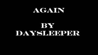 Again by Daysleeper [upl. by Allissa]