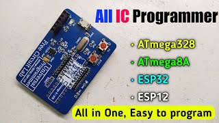 How to make Universal IC Programmer  8A328pESPAll [upl. by Carlin867]