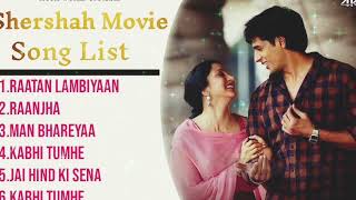 SHERSHAAH Movie FULL Song Playlist NOW [upl. by Powell986]