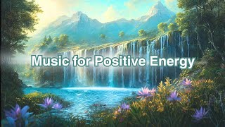 GOOD MORNING MUSIC  Positive Feelings and Energy Calm Music For MeditationHealing meditation songs [upl. by Magdalen]