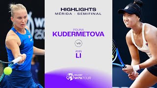 Polina Kudermetova vs Ann Li  2024 Mérida Semifinal  WTA Match Highlights [upl. by Leasim495]