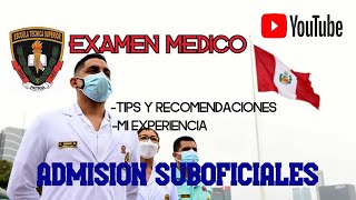 EL EXAMEN MEDICO l Admisión para Suboficiales de la PNP l Te cuento mi experiencia [upl. by Profant]