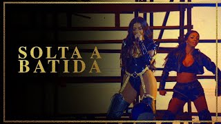 LUDMILLA  Solta a Batida  DVD Hello Mundo Ao Vivo [upl. by Ellon]