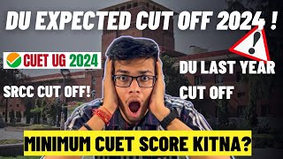 Delhi University EXPECTED CUT OFF 2024CUET minimum marks for SRCC HansrajDU expected cut off 2024 [upl. by Htebazle]