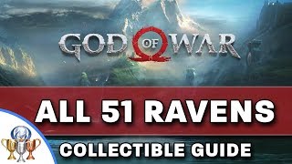 God of War  All 51 Odins Ravens Collectible Locations  Allfather Blinded Trophy [upl. by Lejna813]