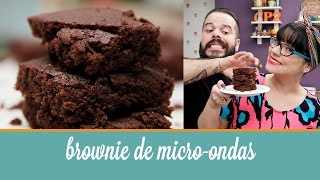 Brownie de microondas 5 ingredientes pronto em 4 minutos  Cozinha para 2 [upl. by Doubler920]