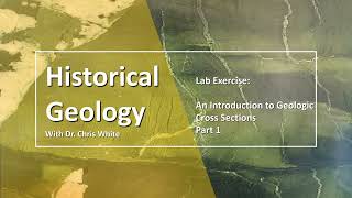 An Introduction to Geologic Cross Sections  Part 1 [upl. by Assilav]