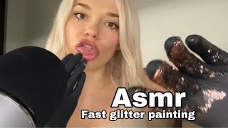 Asmr  Fast and aggressive Glitter painting you ✨ [upl. by Zindman]