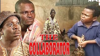 THE COLLABORATOR JOHN OKAFOR OSITA IHEME FRANCIS ODEGA CHARLES AWURUM NOLLYWOOD CLASSIC MOVIES [upl. by Nytram]