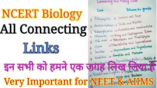 NCERT Biology All Connecting Links  Very important for NEET amp AIIMS [upl. by Sheffie]