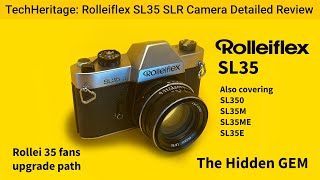 Rolleiflex SL35 Detailed Review and Demonstration [upl. by Fesuoy]