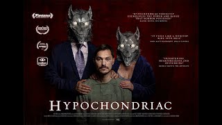 HYPOCHONDRIAC Theatrical Trailer 2022 [upl. by Gut]