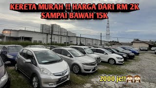 KERETA MURAH  HARGA DARI 2K SAMPAI BAWAK 15K [upl. by Rozek981]