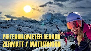 PISTENKILOMETER REKORD IN ZERMATT  Skifahren rund ums Matterhorn ⛷️🏔️ [upl. by Lantha466]