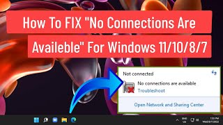 FIX quotNo Connections Are Availablequot For WINDOWS 111087  Wireless quotNo Connections Are Availablequot [upl. by Caye174]