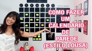 Diy Calendário de parede estilo lousa [upl. by Purington]