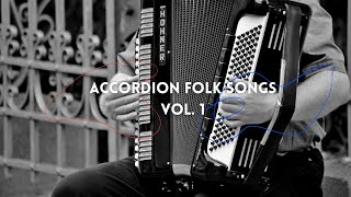 Accordion Folk Songs Vol 1 [upl. by Charleton29]