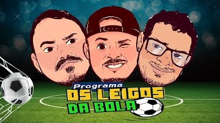 PROGRAMA OS LEIGOS DA BOLA 10072023 [upl. by Anayik]