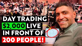 Making 2000 Day Trading Live in Front of 200 People [upl. by Fechter]