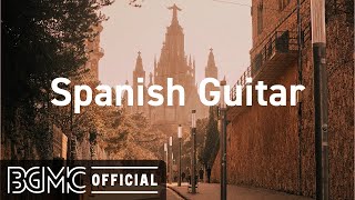 Spanish Guitar Relaxing Spanish Guitar Music  Beautiful Instrumental Cafe Music [upl. by Kenway]