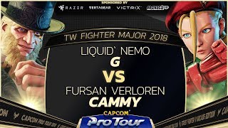 Liquid Nemo G vs Fursan Verloren Cammy  TW Fighter Major 2018 Day 2 Top 32  SFV  CPT 2018 [upl. by Dempster]